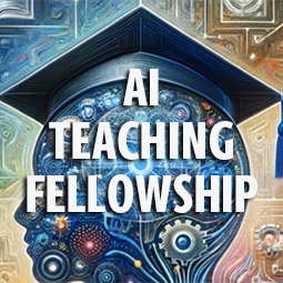 Provost's AI Teaching Fellowship