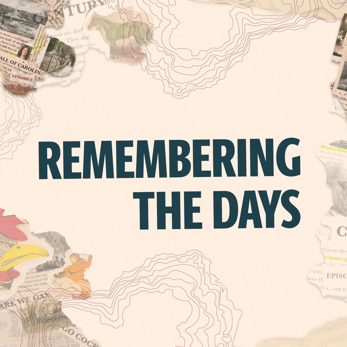 The cover for Remembering the Days podcast